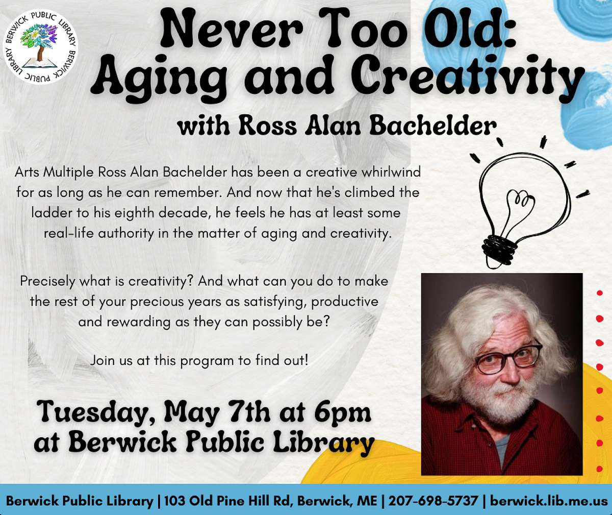 Never Too Old: Aging and Creativity!
